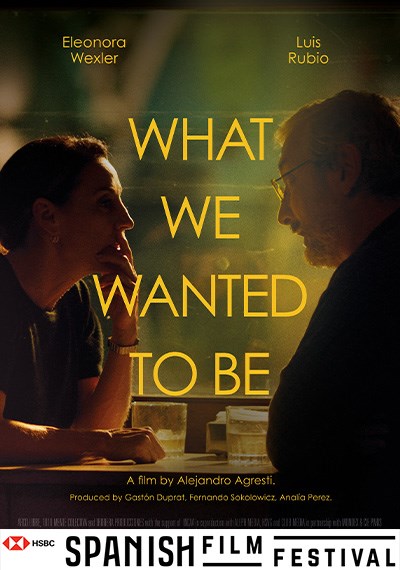 What We Wanted to Be